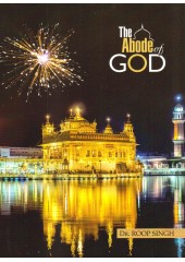 The Abode of God - Book By Dr. Roop Singh