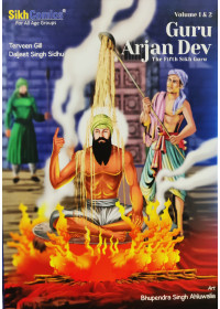 Guru Arjan Dev - The Fifth Guru - Vol 1 and 2 - by Daljeet Singh Sidhu, Terveen Gill 