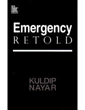 Emergency Retold - Book By Kuldip Nayar