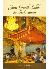 Guru Granth Sahib & Its Context