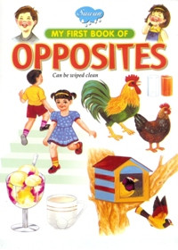 My First Book of Opposites 