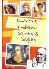 Eminent Indians - Saints and Sages - Book By M.L. Ahuja