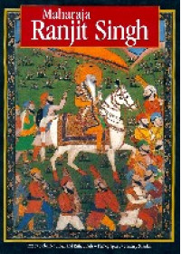 Maharaja Ranjit Singh - Book By Mohinder Singh 