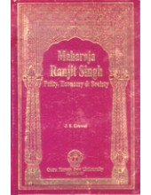 Maharaja Ranjit Singh - Polity - Economy and Society - Book By J S Grewal