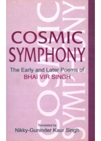 Cosmic Symphony - Book By Bhai Vir Singh Ji