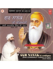 Gur Nanak Ki Vadiai - Audio CDs By Bhai Chamanjit Singh Ji Lal 
