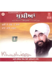 Khushian - Audio CDs By Bhai Davinder Singh Ji Sodhi
