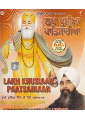 Lakh Khushian Patshahian - Audio CDs By Bhai Davinder Singh Ji Sodhi