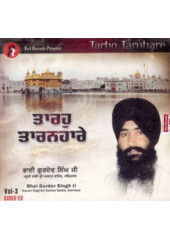 Taroh Taranhare - Audio Cds By Bhai Gurdev Singh Ji 