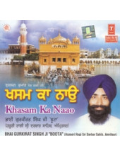 Khasam Ka Nao - Audio CDs By Bhai Gurkirat Singh Ji