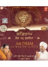 Satnam - Jis Mantar Sunaya - Video CDs By Bhai Harbans Singh Ji Jagadhri Wale