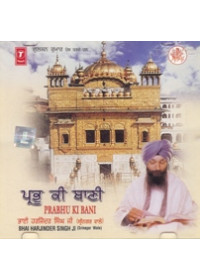 Prabh Ki Bani  - Audio CD By Harjinder Singh Ji Srinagar Wale 