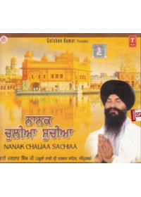 Nanak Chuleea Sucheea - Audio CDs By Bhai Jagtar Singh Ji