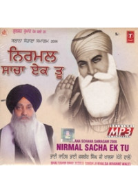 Nirmal Sacha Ek Too - Audio CDs By Bhai Jasbir Singh Ji Khalsa