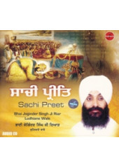 Sachi Preet - Audio CDs By Bhai Joginder Singh Riar