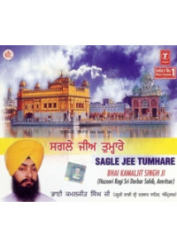 Sagle Jee Tumhare - Audio CDs By Bhai Kamaljit Singh Ji 