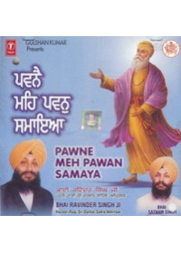Pavnai Maih Pavan Samaya - Audio CDs By Bhai Ravinder Singh Ji 