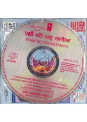 Pavnai Maih Pavan Samaya - Audio CDs By Bhai Ravinder Singh Ji 
