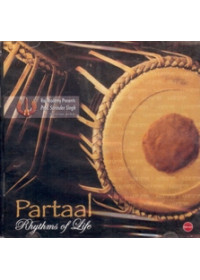 Partaal - Rhythms of Life - Audio CDs By Professor Surinder Singh