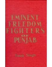 Eminent Freedom Fighters of Punjab - Book By Fauja Singh 