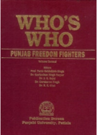 Who's Who Punjab Freedom Fighters - Vol 2 - Book By Professor Parm Bakhshish Singh 
