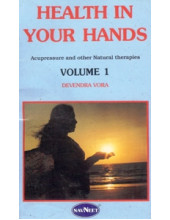 Health In Your Hands Volume 1 - Book By Devendra Vora