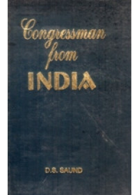 Congressman From India - Book By D S Saund 