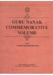 Guru Nanak Commemorative Volume - Book By Gurbachan Singh Talib