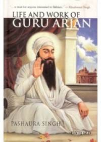 Life and Work Of Guru Arjan - Book By Pashaura Singh 