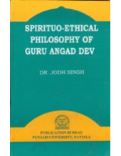 Spirituo - Ethical Philosophy of Guru Angad Dev - Book By Dr. Jodh Singh