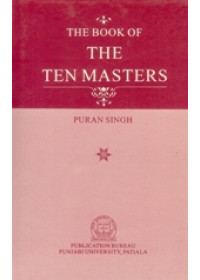 The Book of The Ten Masters - Book By Puran Singh