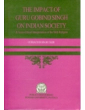 The Impact of Guru Gobind Singh on Indian Society - Book By Gurbachan Singh Talib