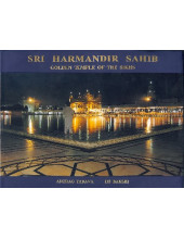 Sri Harmandir Sahib (Fully Illustrated) - Book By Anurag Yadav, I.J.S. Bakhshi