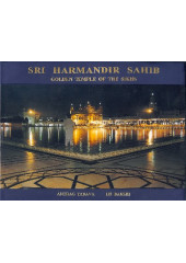 Sri Harmandir Sahib (Fully Illustrated) - Book By Anurag Yadav, I.J.S. Bakhshi