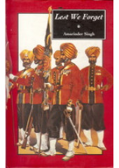 Lest We Forget - Book By Amarinder Singh 