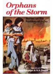 Orphans Of The Storm - Book By Saros Cowasjee , Kartar Singh Duggal 