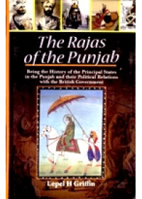 The Rajas of the Punjab - Book By Lepel H Griffin