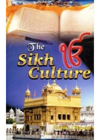 The Sikh Culture - Book By Romila Chawla