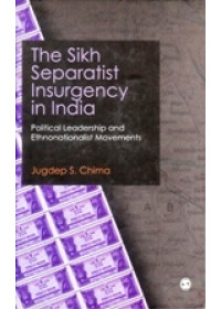 The Sikh Separatist Insurgency In India - Book By Jugdeep Singh Chima 