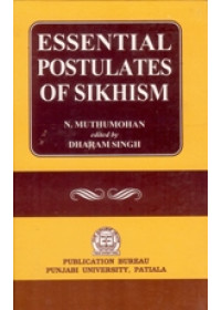 Essential Postulates of Sikhism - Book By N Muthumohan 