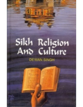 Sikh Religion and Culture - Book By Dewan Singh