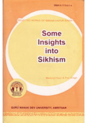 Some Insights into Sikhism - Book By Madanjit Kaur, Piar Singh