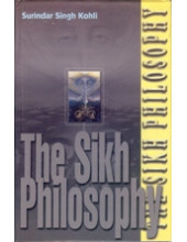 The Sikh Philosophy - Book By Surindar Singh Kohli 