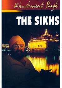 The Sikhs - Book By Khushwant Singh 