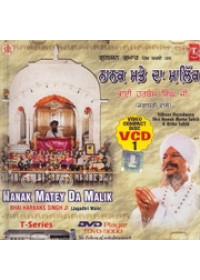 Nanak Matey Da Malik - Video CDs By Bhai Harbans Singh Ji Jagadhri Wale