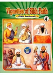 Vignettes of Sikh Faith (Suitable for Kids) Part 4 - Book By Karnail Singh Somal