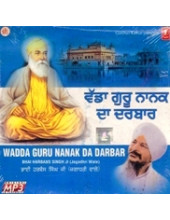 Wada Guru Nanak Da Darbar - MP3s of Bhai Harbans Singh Ji Jagadhri Wale