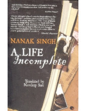 Nanak Singh A Life Incomplete