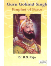 Guru Gobind Singh Prophet of Peace