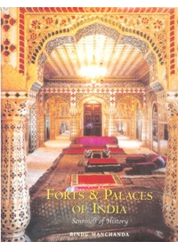 Forts And Palaces of India - Book By Bindu Manchanda